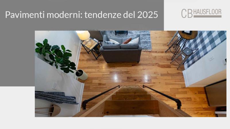 Parquet Brescia, Parquet Bergamo, Parquet Milano - Pavimenti moderni: le tendenze del 2025