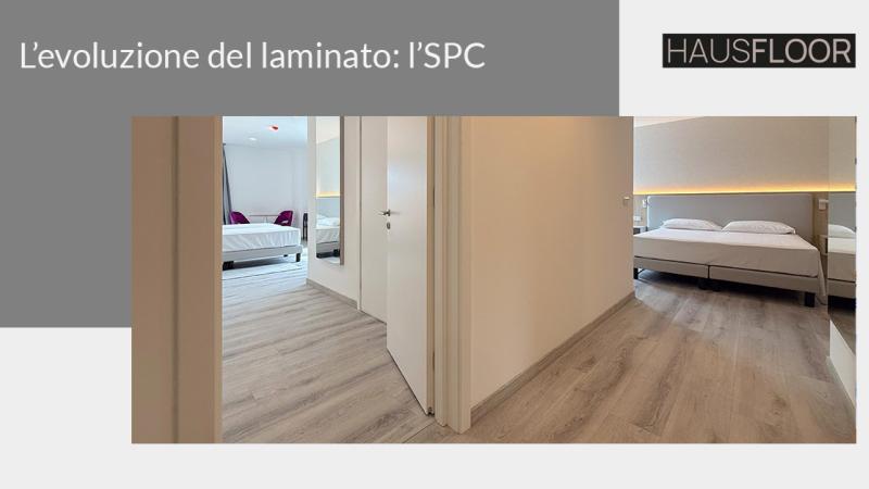 Parquet Brescia, Parquet Bergamo, Parquet Milano - L'evoluzione del laminato: il pavimento in SPC 